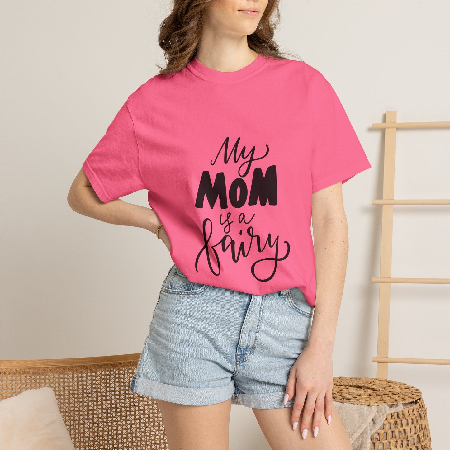 My Mom Is a Fairy Garment-Dyed Tee Mom Gift