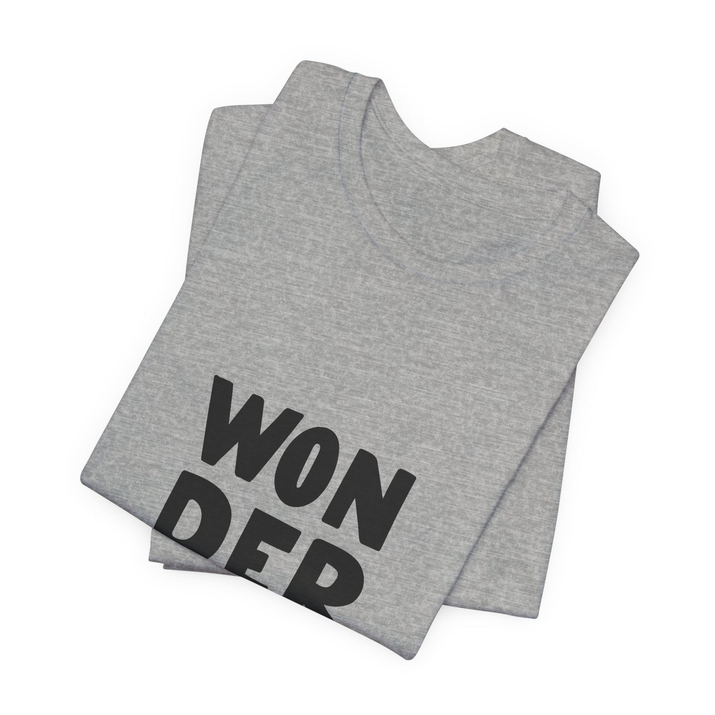 Wonderful T-Shirt Bold Typography Tee
