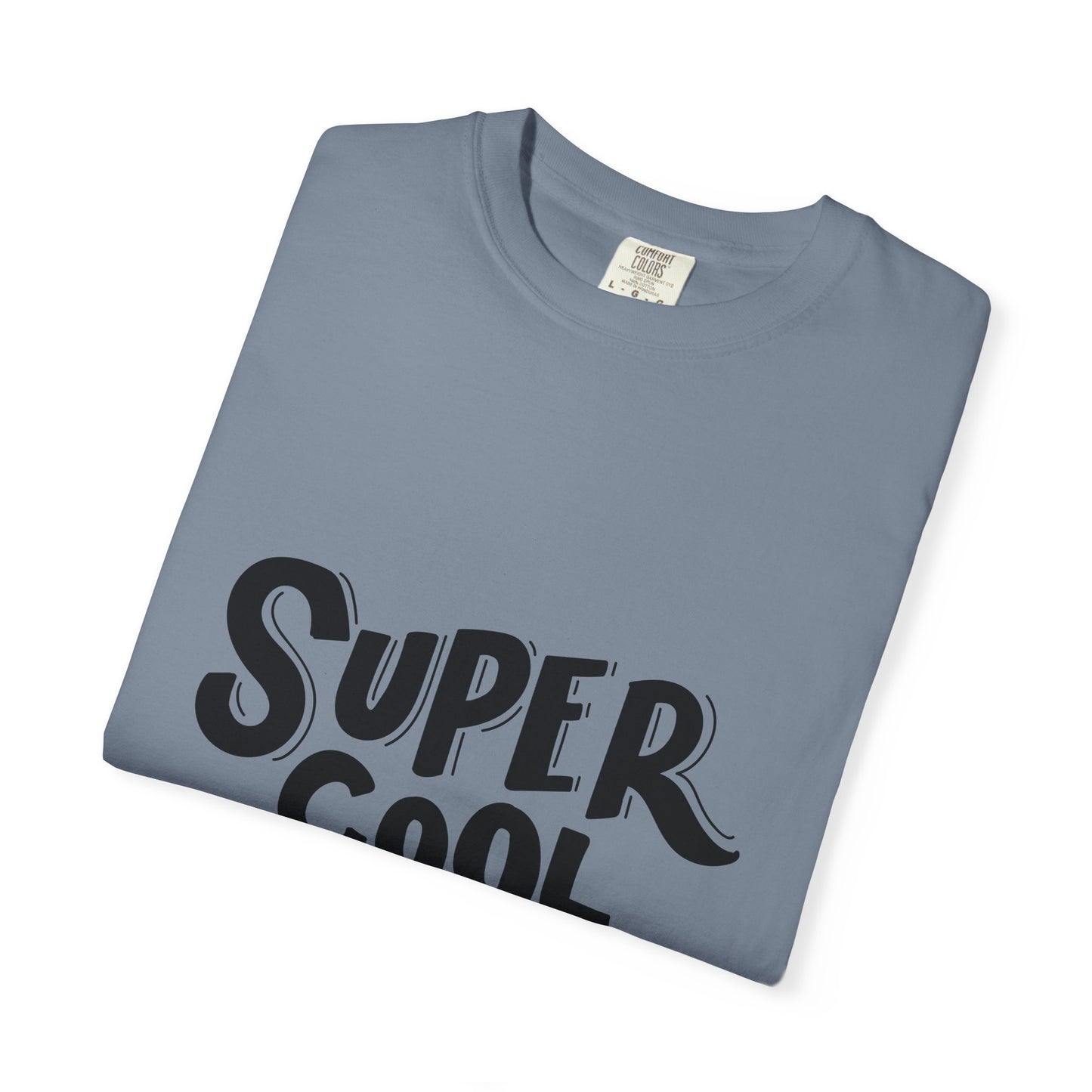 Super Cool Kid Tee Garment-Dyed Kids Shirt