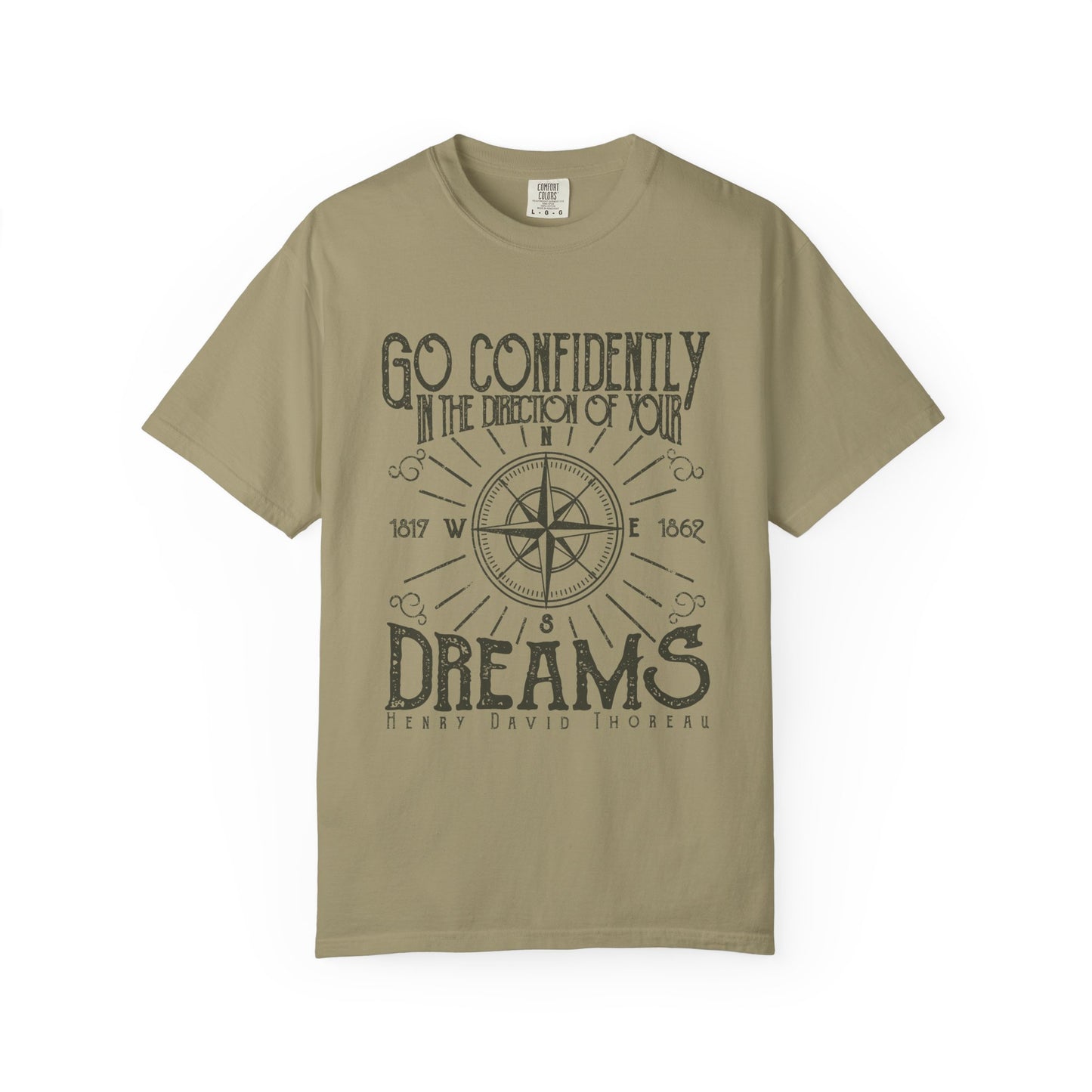 Go Confidently Dreams Garment-Dyed Tee Thoreau