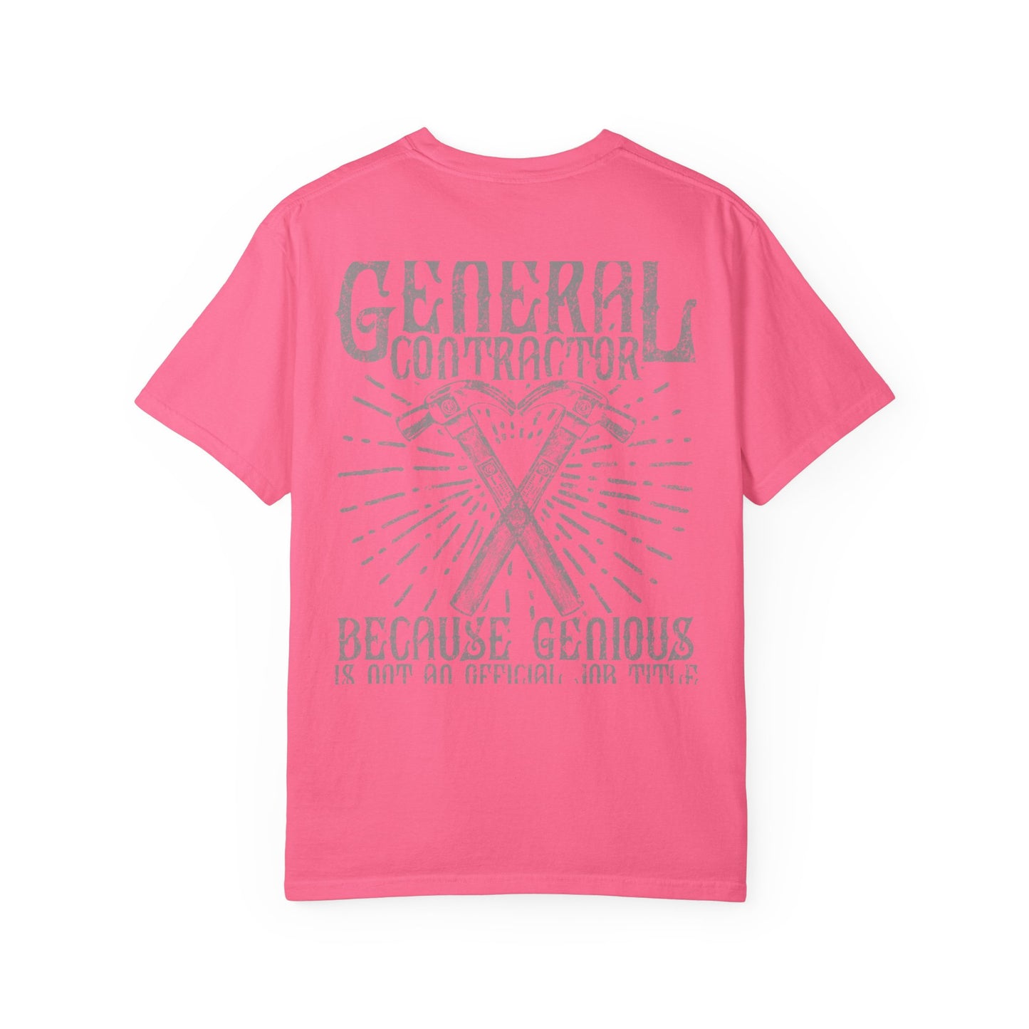 General Contractor Funny Heavyweight Tee Gift