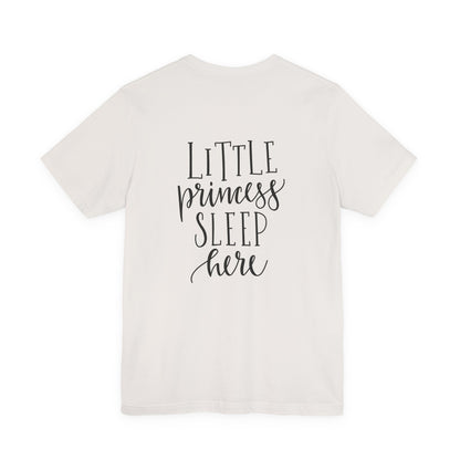 Little Princess Sleep Here Girls T-Shirt