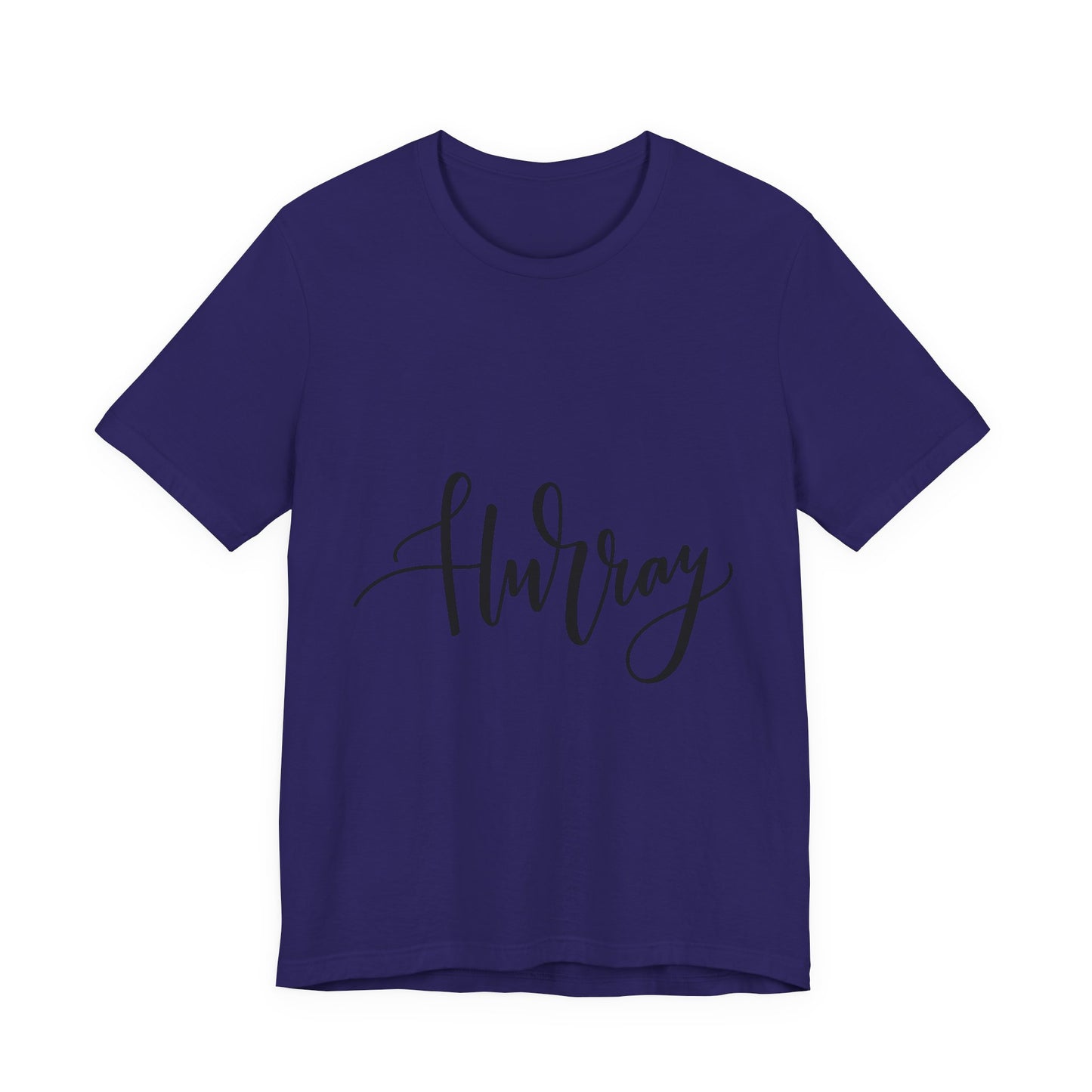 Hurray T-Shirt Calligraphy Script Celebration Tee
