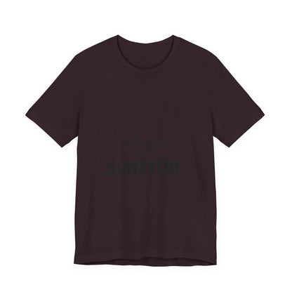You Are My Sunshine T-Shirt Cute Gift Tee