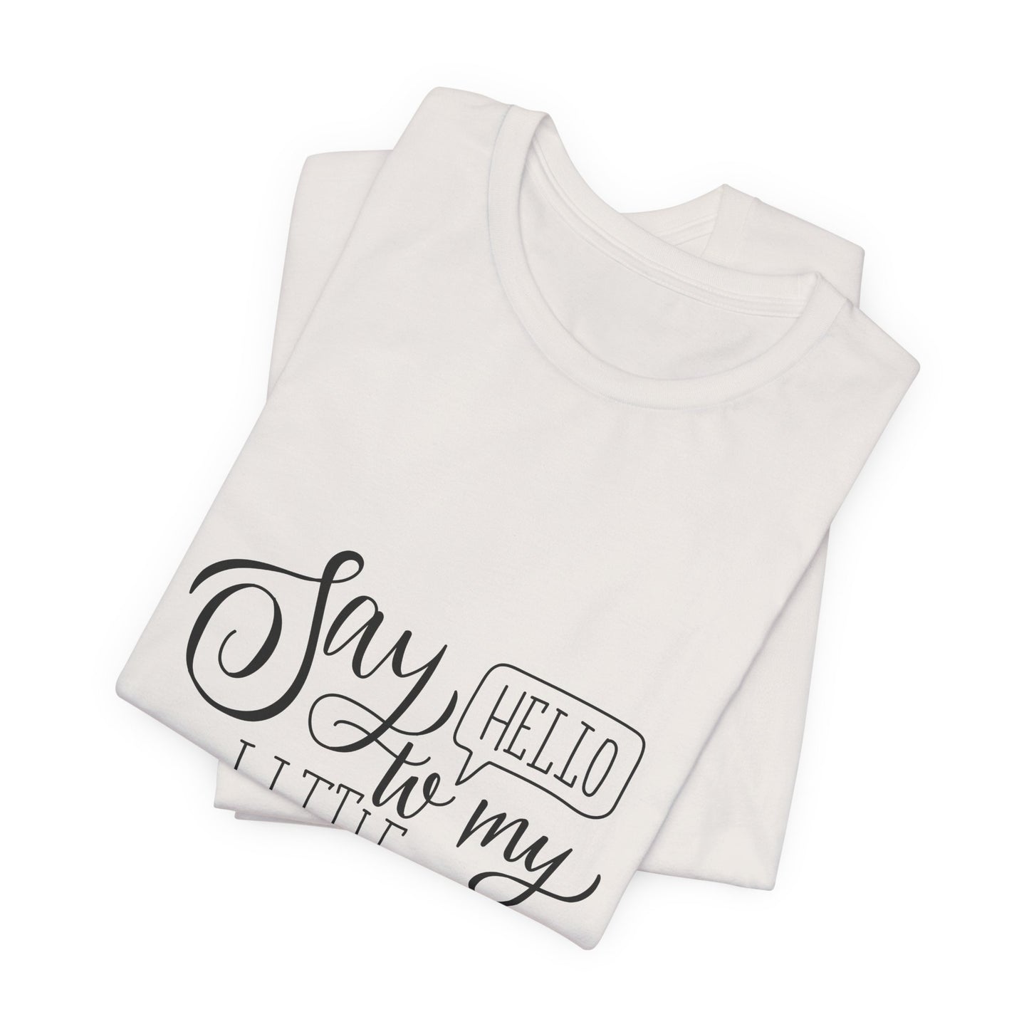 Say Hello to My Little Friends Teacher T-Shirt