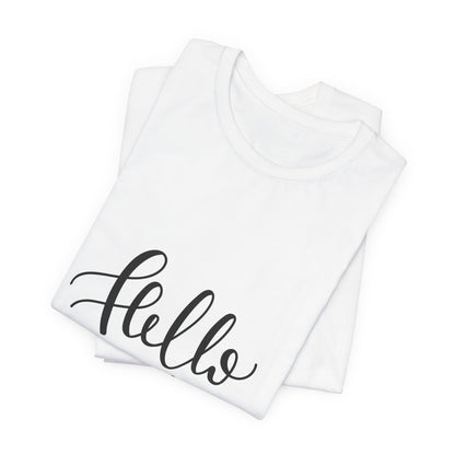 Hello Handsome T-Shirt Funny Calligraphy Tee
