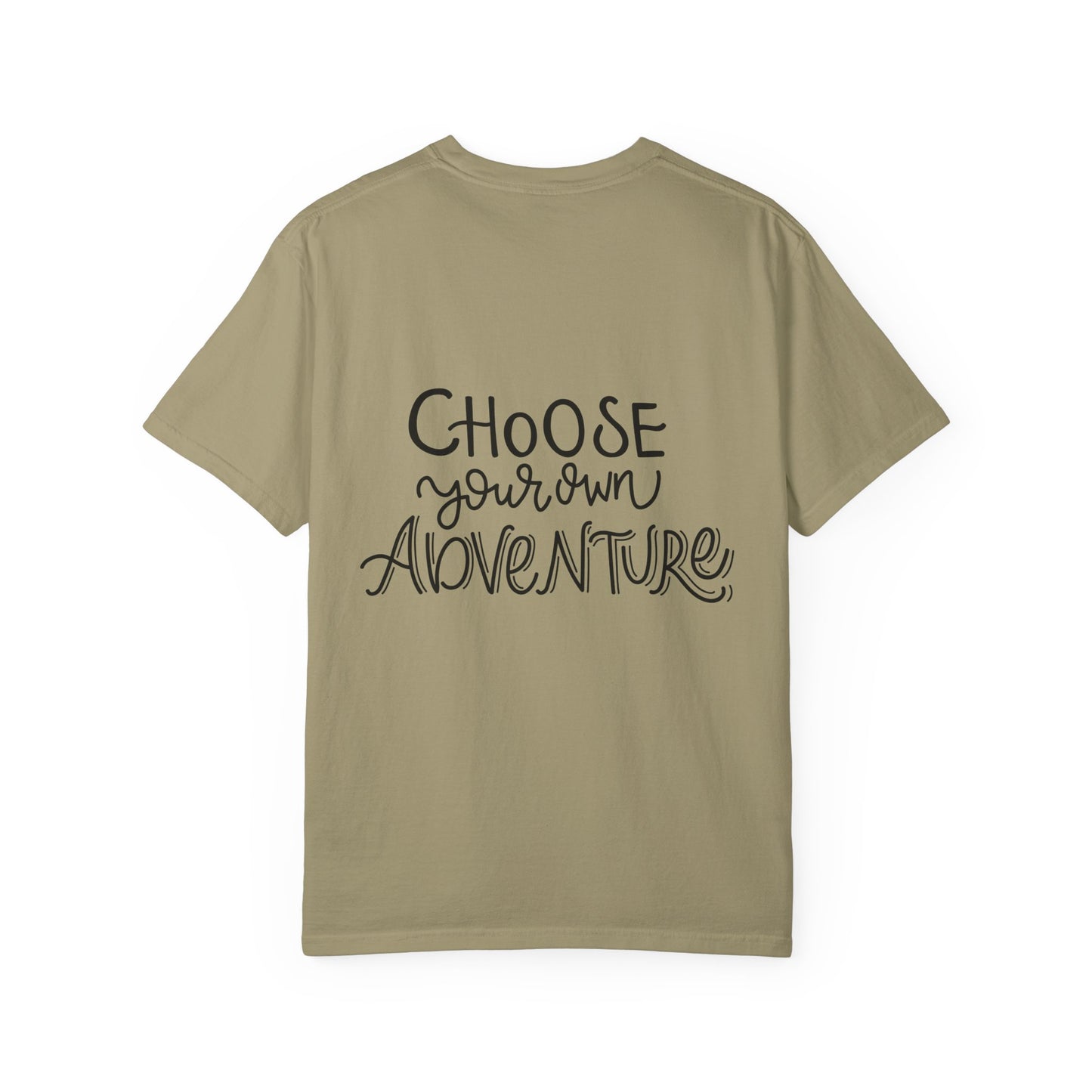 Choose Your Own Adventure Garment-Dyed Tee
