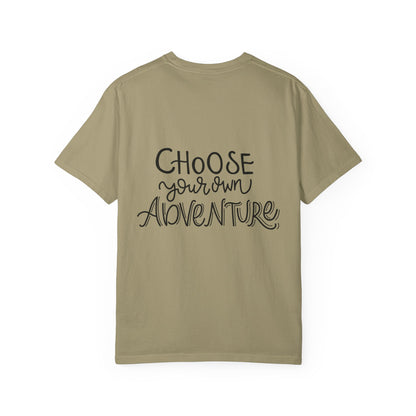 Choose Your Own Adventure Garment-Dyed Tee