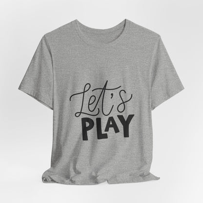 Let's Play Kids T-Shirt Fun Hand Lettered Tee