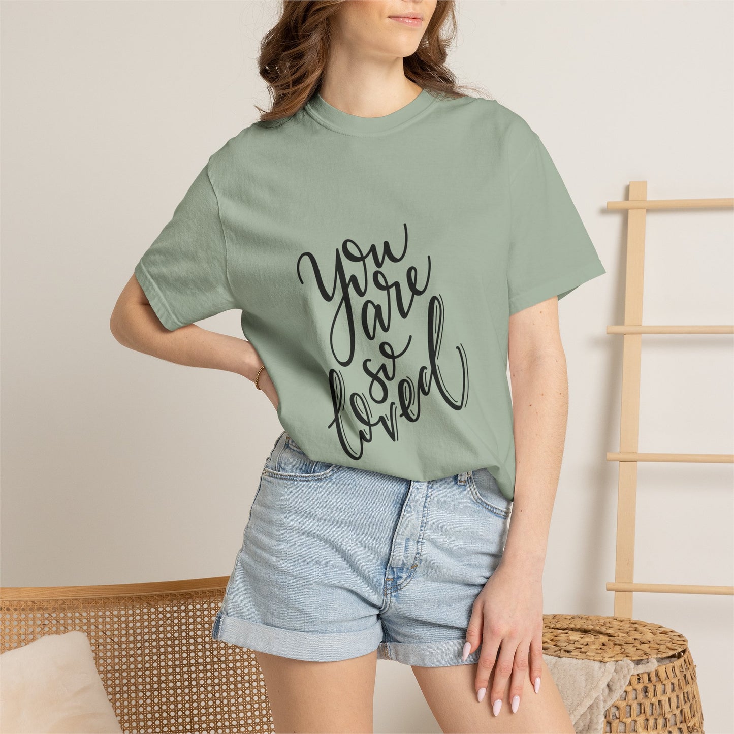 You Are So Loved Garment-Dyed Tee Script