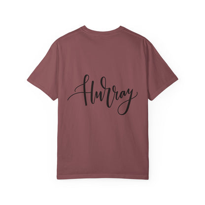 Hurray Calligraphy Script Garment-Dyed Tee