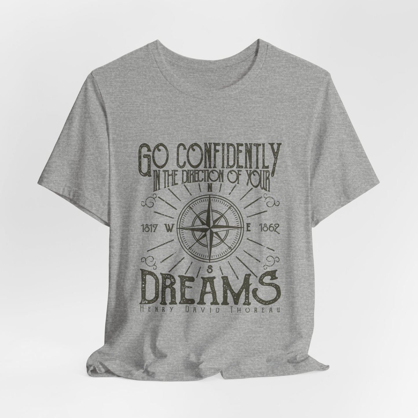 Go Confidently Dreams T-Shirt Thoreau Quote