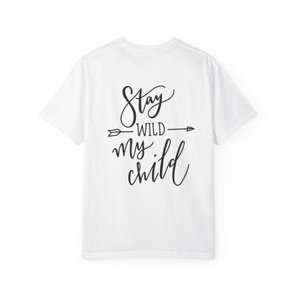 Stay Wild My Child Garment-Dyed Boho Tee