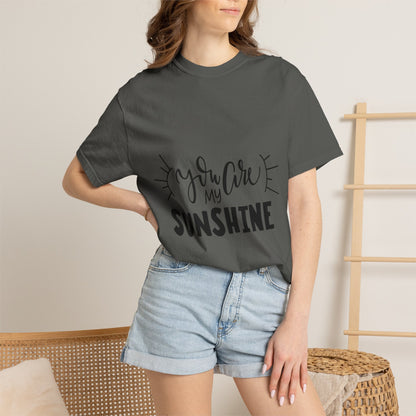 You Are My Sunshine Garment-Dyed Tee Gift