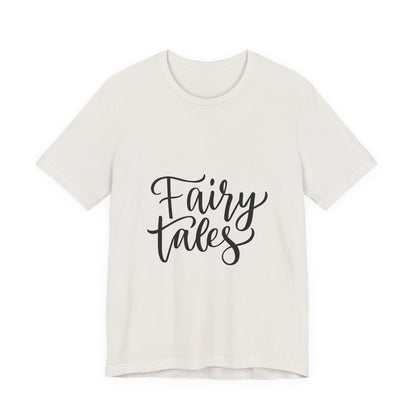 Fairy Tales T-Shirt Cursive Script Tee