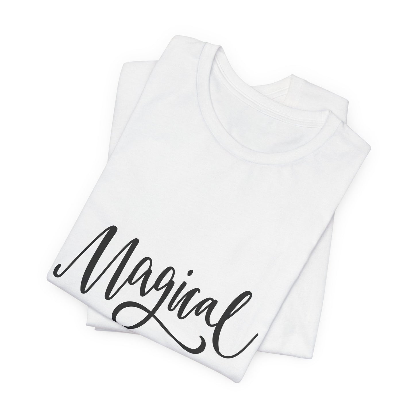 Magical Dreams T-Shirt Hand Lettered Script Tee