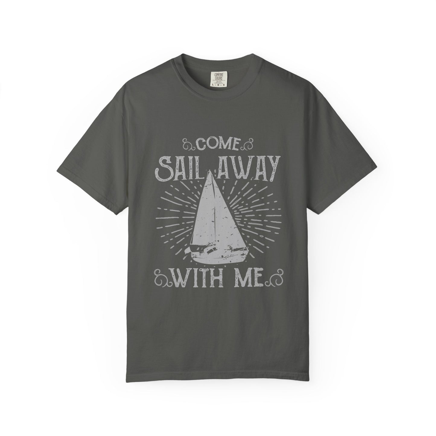 Come Sail Away Heavyweight Garment-Dyed Tee