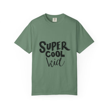 Super Cool Kid Tee Garment-Dyed Kids Shirt