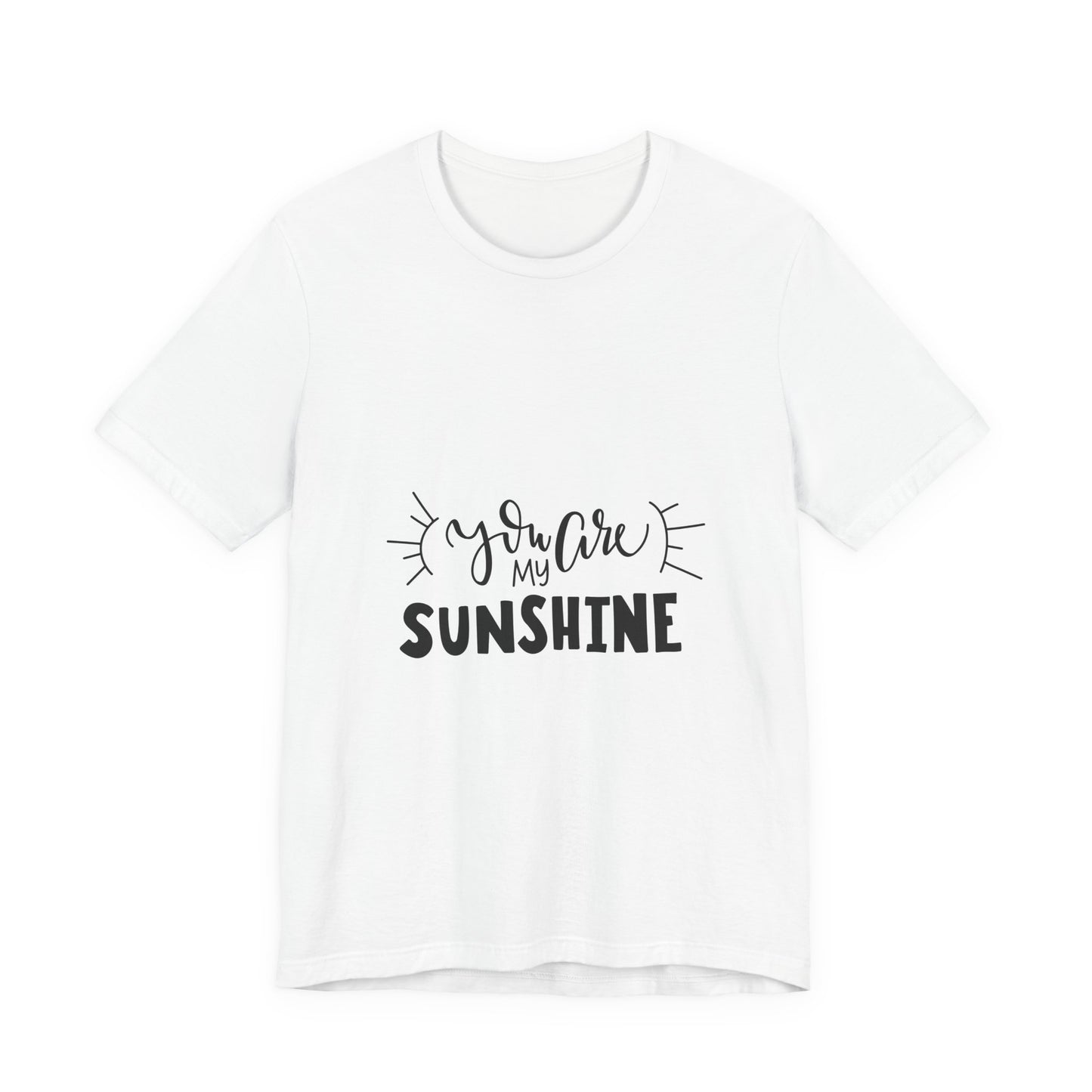 You Are My Sunshine T-Shirt Cute Gift Tee