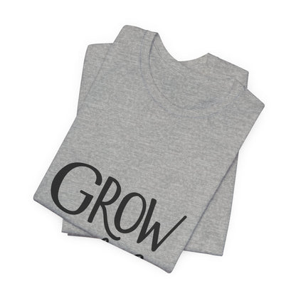 Grow Wild T-Shirt Hand Lettered Nature Tee