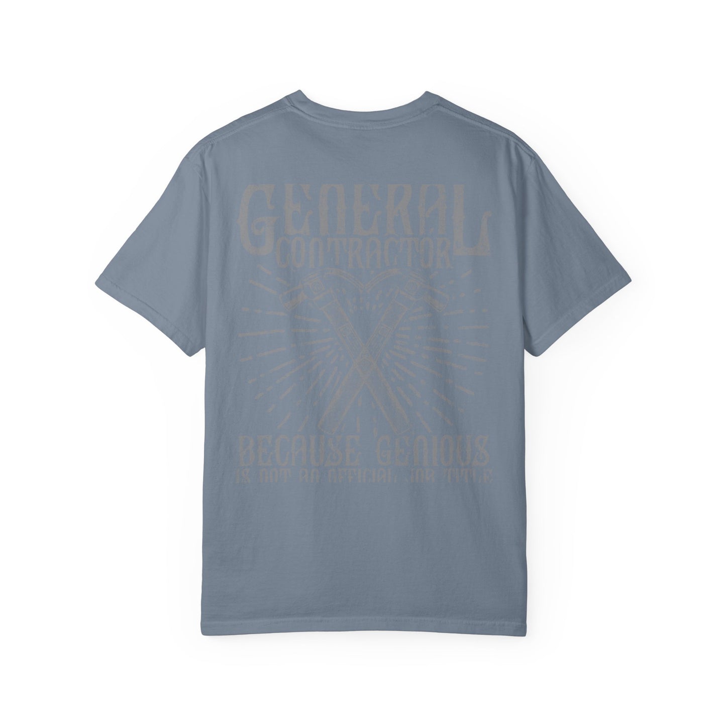 General Contractor Funny Heavyweight Tee Gift