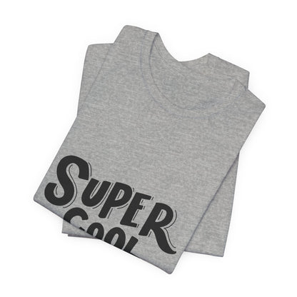 Super Cool Kid T-Shirt Cute Kids Tee