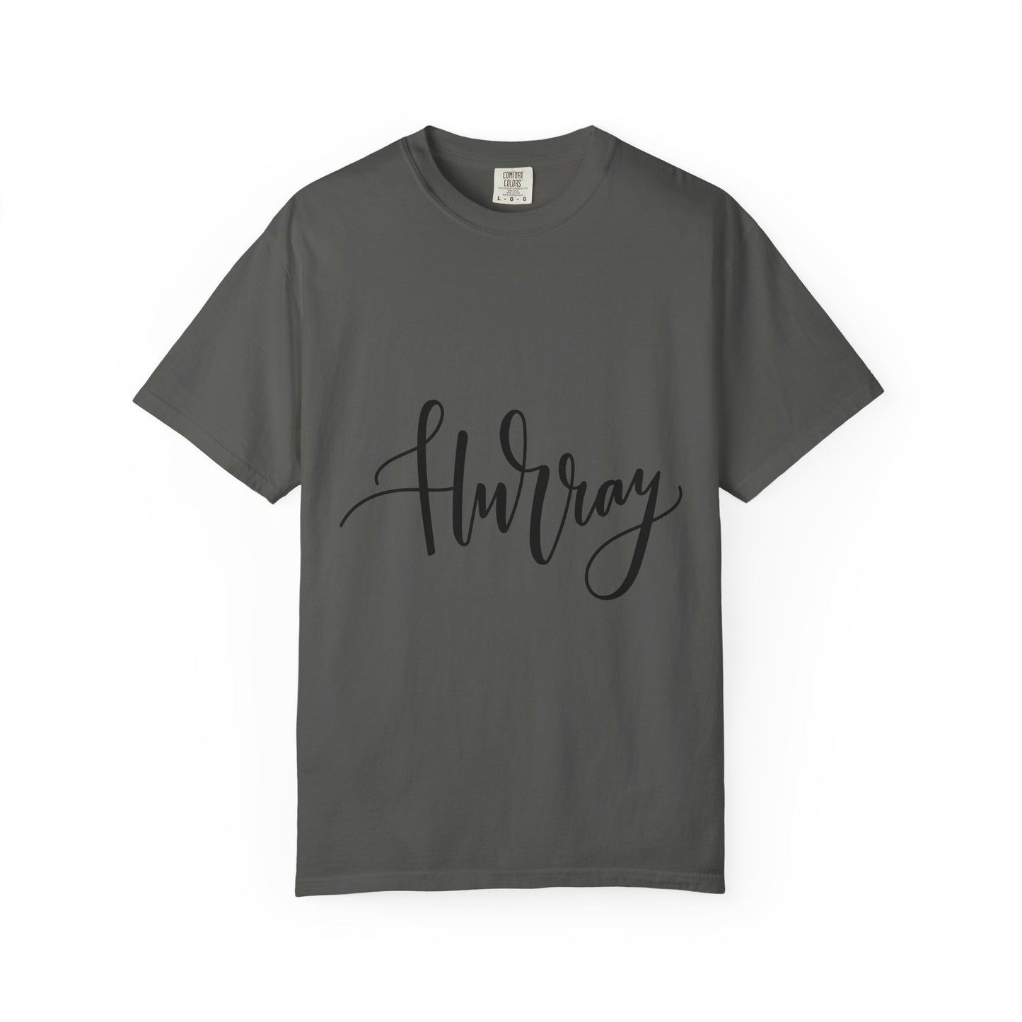 Hurray Calligraphy Script Garment-Dyed Tee