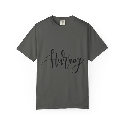 Hurray Calligraphy Script Garment-Dyed Tee