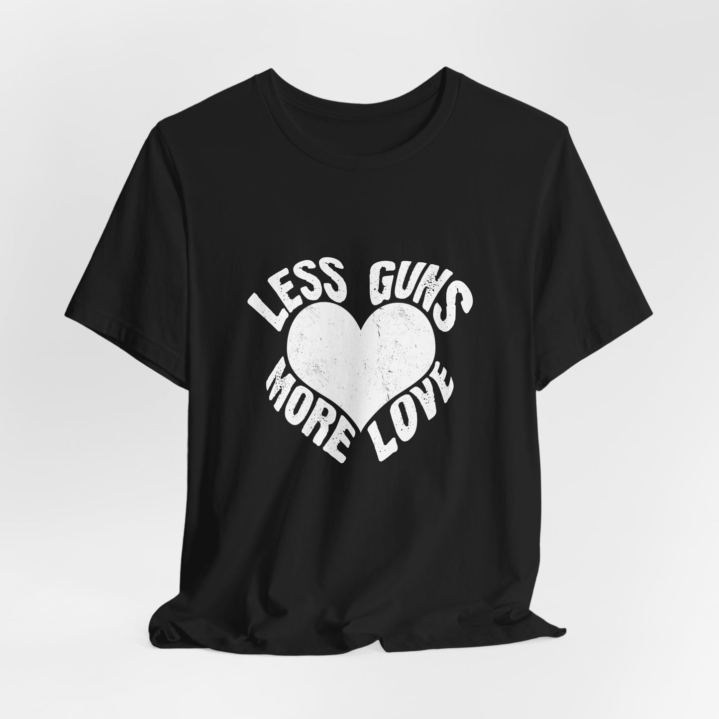 Less Guns More Love T-Shirt | Peace Graphic Tee