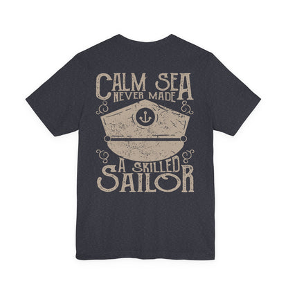 Calm Sea Skilled Sailor T-Shirt Nautical Tee