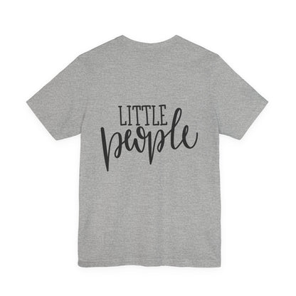 Little People Kids T-Shirt Cute Toddler Tee