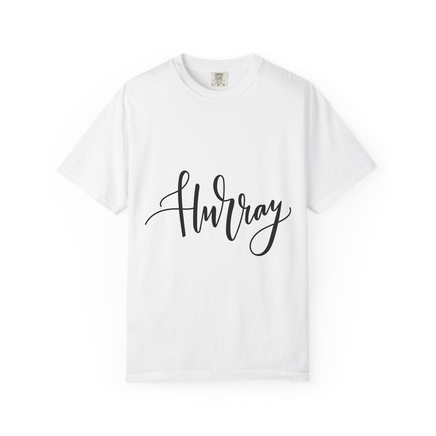 Hurray Calligraphy Script Garment-Dyed Tee