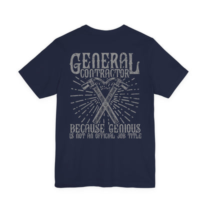 General Contractor Funny T-Shirt Genius Gift