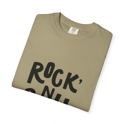 Rock N Roll Garment-Dyed Tee Bold Lettering