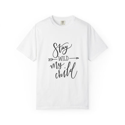 Stay Wild My Child Garment-Dyed Boho Tee