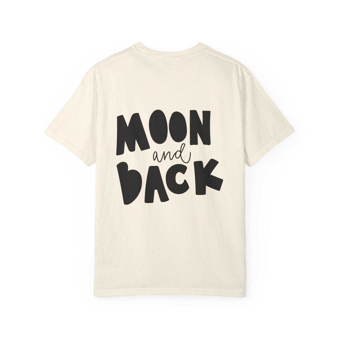 Moon and Back Heavyweight Tee Love Quote