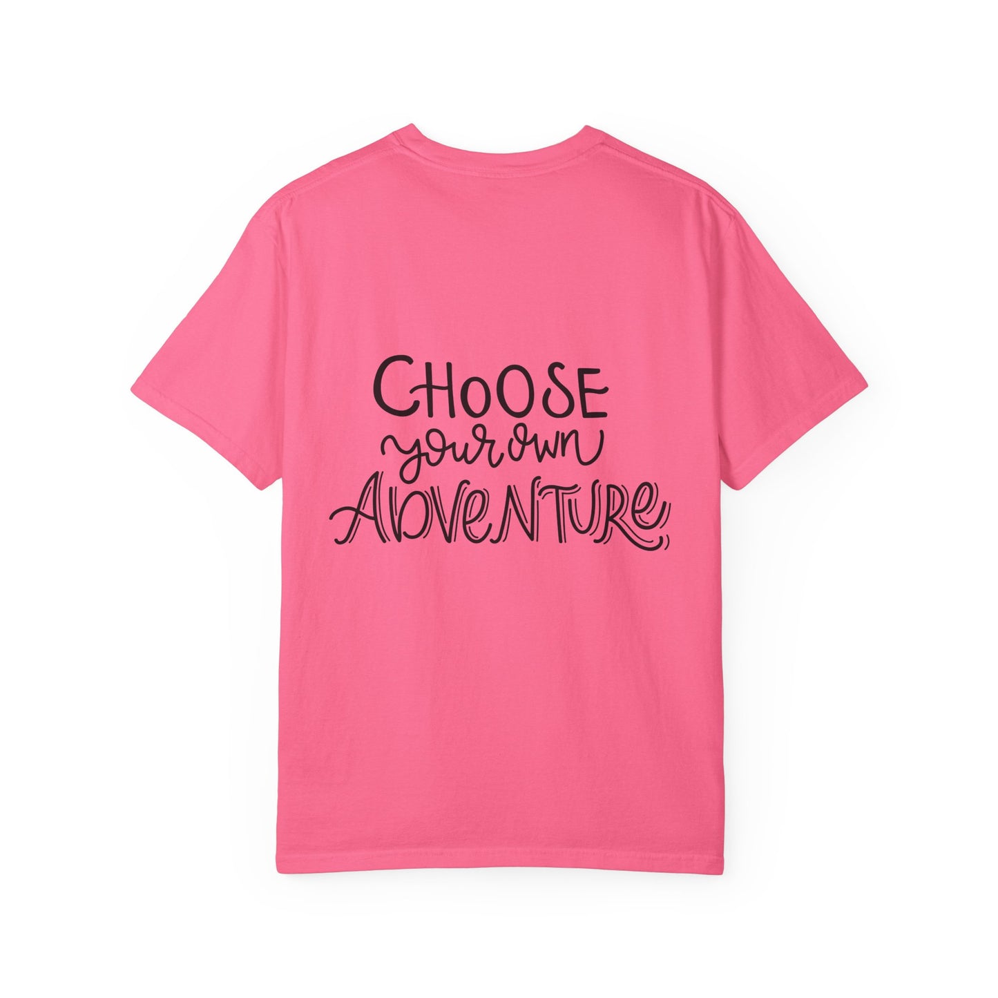 Choose Your Own Adventure Garment-Dyed Tee