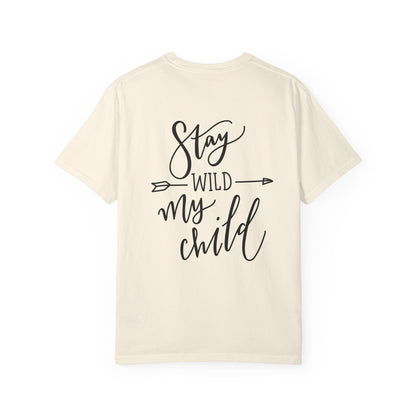 Stay Wild My Child Garment-Dyed Boho Tee