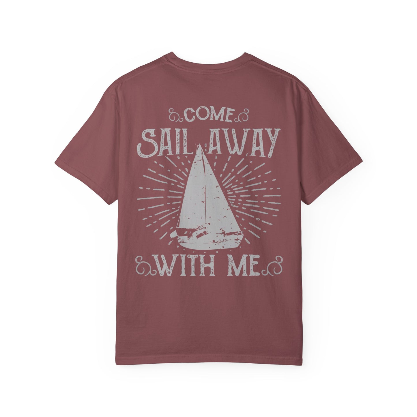 Come Sail Away Heavyweight Garment-Dyed Tee