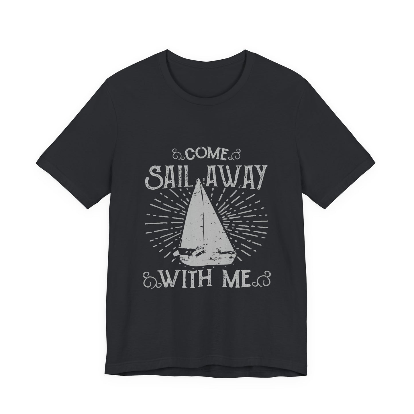 Come Sail Away T-Shirt Retro Nautical Sailing Tee