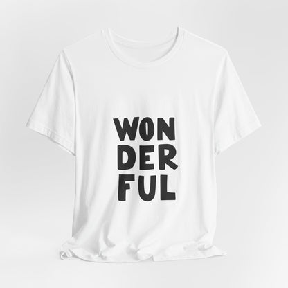 Wonderful T-Shirt Bold Typography Tee