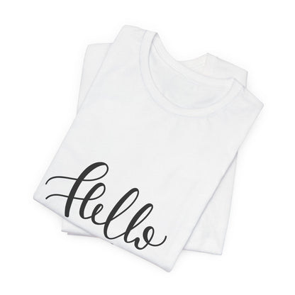 Hello Handsome T-Shirt Funny Calligraphy Tee