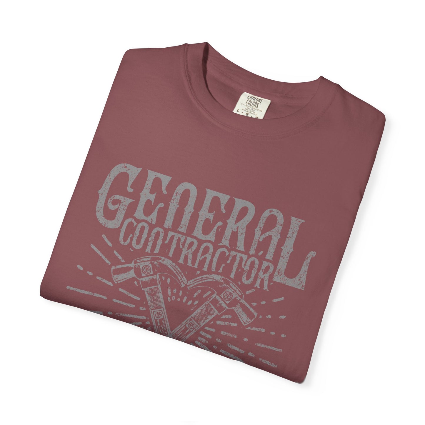 General Contractor Funny Heavyweight Tee Gift