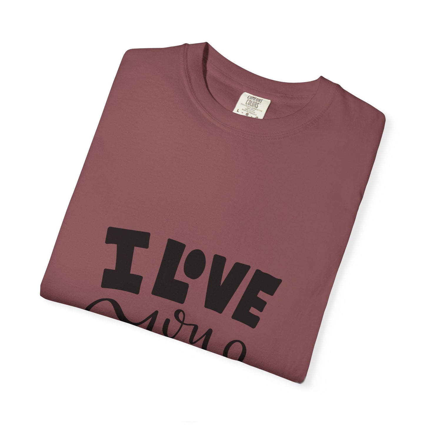 I Love You More Garment-Dyed Tee Couples