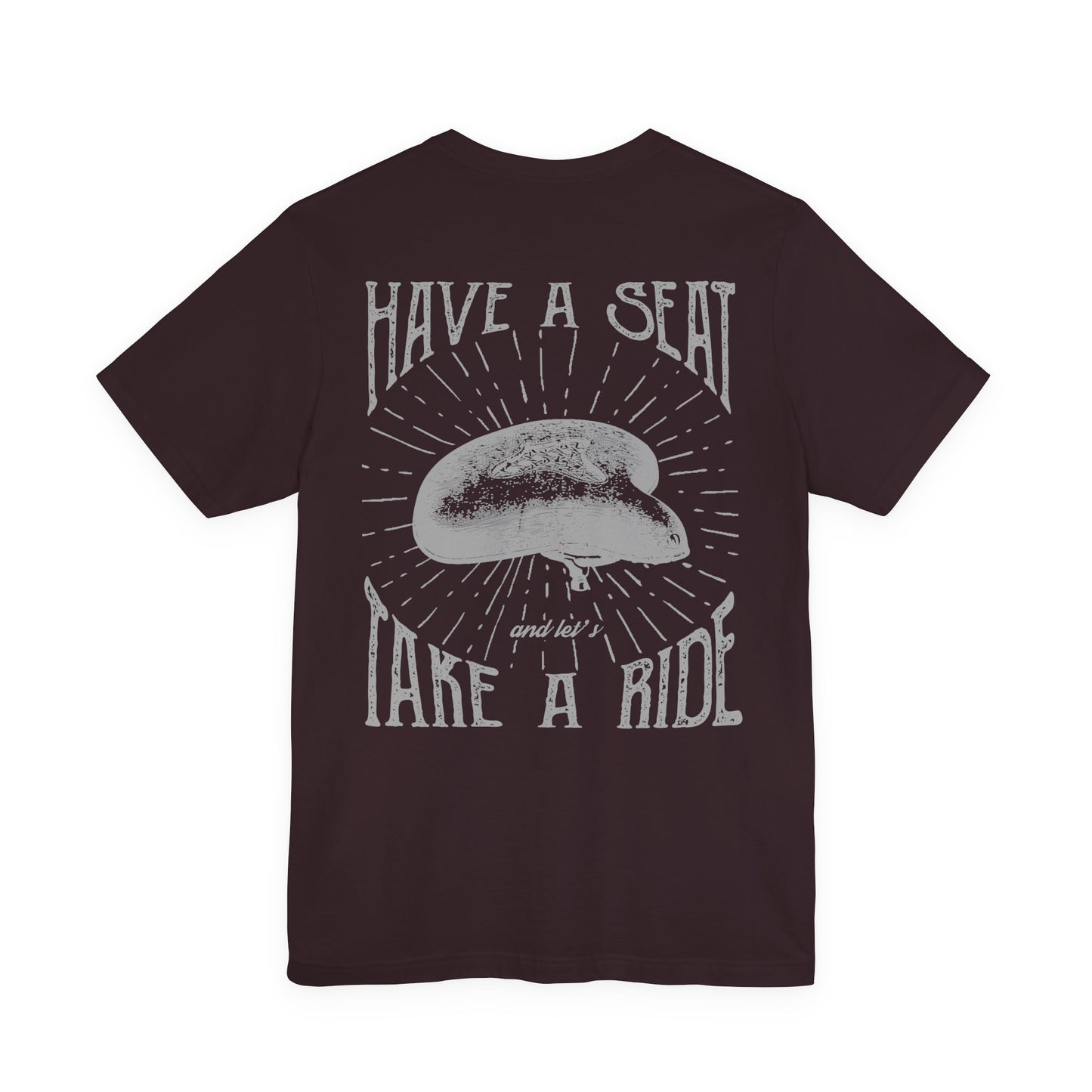 Cycling T-Shirt Have a Seat Take a Ride Tee