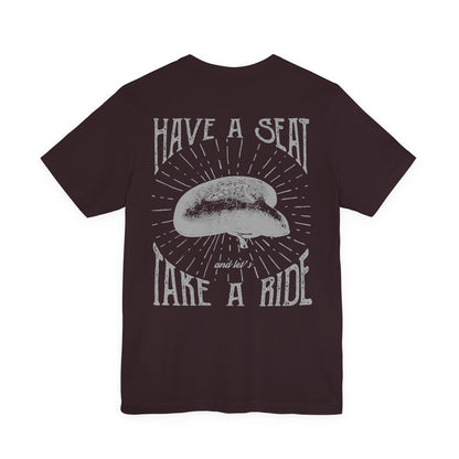Cycling T-Shirt Have a Seat Take a Ride Tee
