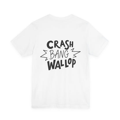 Crash Bang Wallop T-Shirt Comic Typography