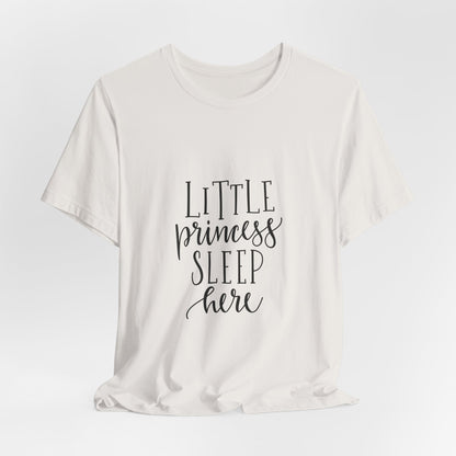 Little Princess Sleep Here Girls T-Shirt