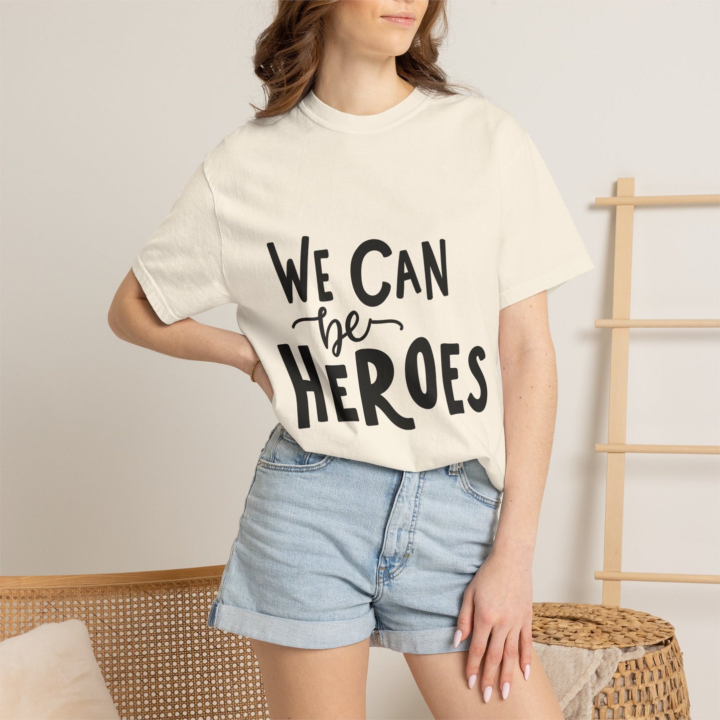 We Can Be Heroes Garment-Dyed Tee