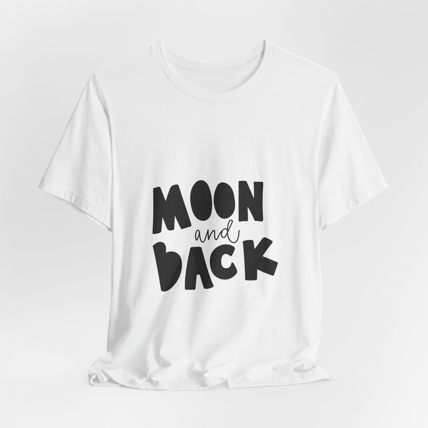 Moon and Back T-Shirt Love Quote Family Tee